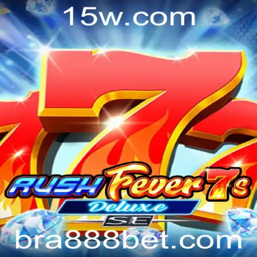 Explorando RushFever7sDeluxeSE: O Brilho e a Emoção do Jogo com bra888